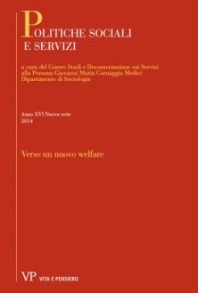 POLITICHE SOCIALI E SERVIZI - 2014 - 1 - Verso un nuovo welfare